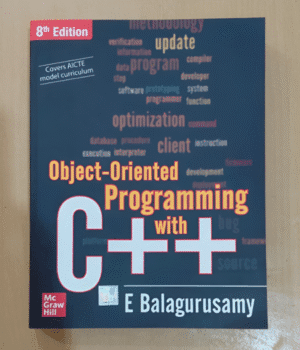 Object Oriented Programming with C++ 8E By E Balagurusamy