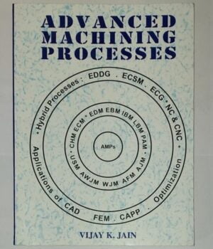 Advance Machining Processes By Jain