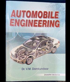 Automobile Engineering By Dr. VM Domkundwar