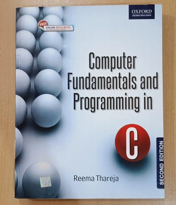 Computer Fundamentals and Programming in C 2E By Thareja | A2Z Book Hub