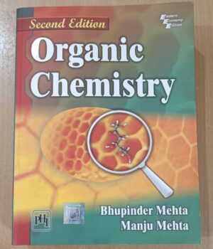 ORGANIC CHEMISTRY 2E By Mehta