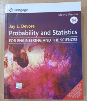 Probability and Statistics for Engineering and the Sciences 9E By Devore