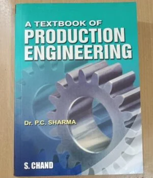 Production Engineering By P C Sharma
