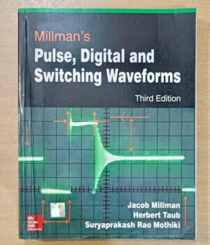 Pulse Digital and Switching Waveforms 3e By Millman's