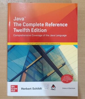 Java The Complete Reference 12e By Herbert Schildt