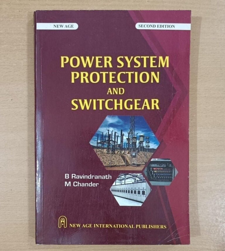 Power System Protection and Switchgear 2e By Ravindranath | A2Z Book Hub
