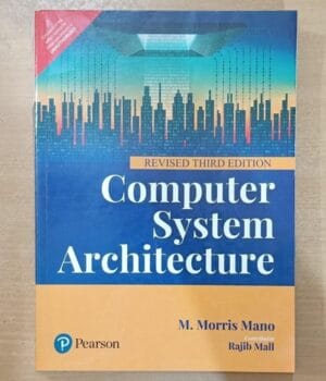 Computer System Architecture Rev 3e By Morris Mano