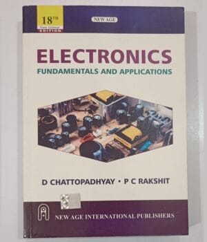 Electronics Fundamentals and Applications 18e By Chattopadhyay