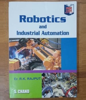 Robotics and Industrial Automation By Rajput