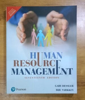 Human Resource Management 17th Edition by Gary Dessler & Biju Varkkey
